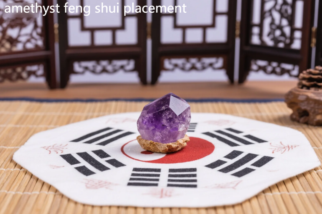 amethyst feng shui placement